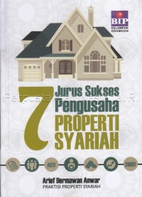 7 jurus sukses pengusaha properti syariah