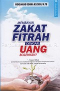 Membayar zakat fitrah dengan uang, bolehkah? 
