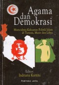 Agama dan demokrasi : munculnya kekuatan politik Islam di Tunisia, Mesir dan Libya