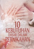 10 kebutuhan dasar dalam pernikahan 
