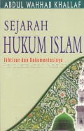 Sejarah hukum islam : ikhtisar dan dokumentasinya 