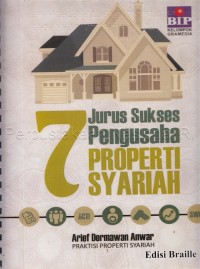 7 Jurus sukses pengusaha properti syariah